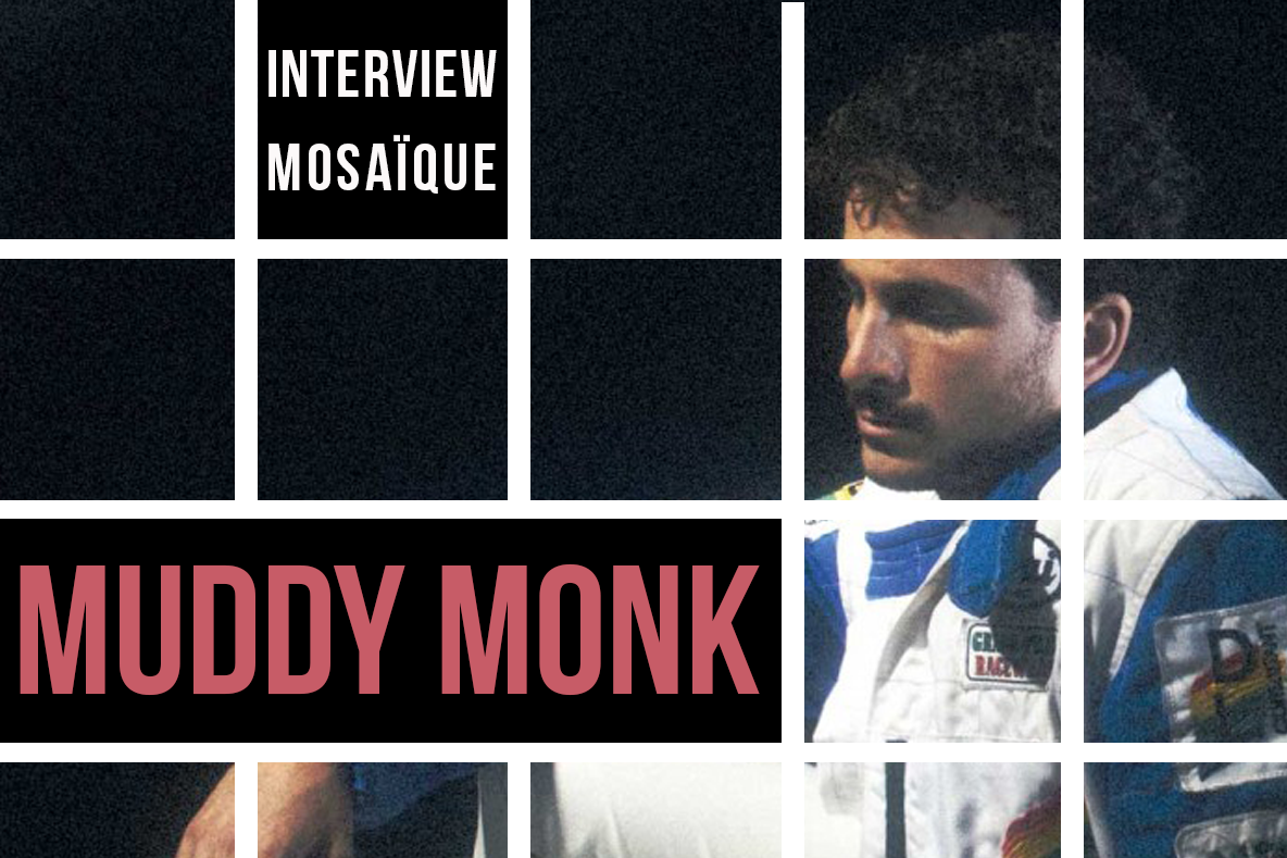 Mosaïque #48 : Muddy Monk
