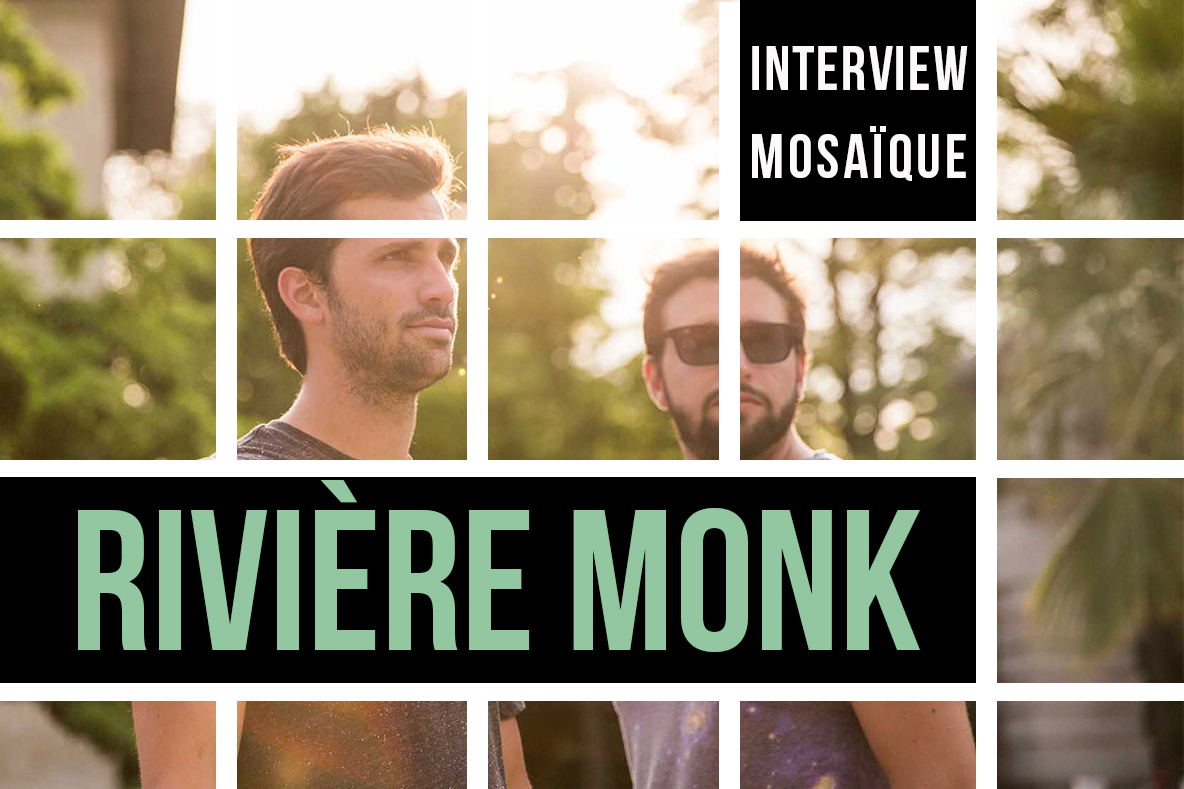 Mosaïque #79 : Rivière Monk