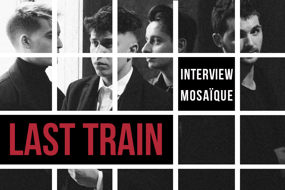 Mosaïque #99 : Last Train
