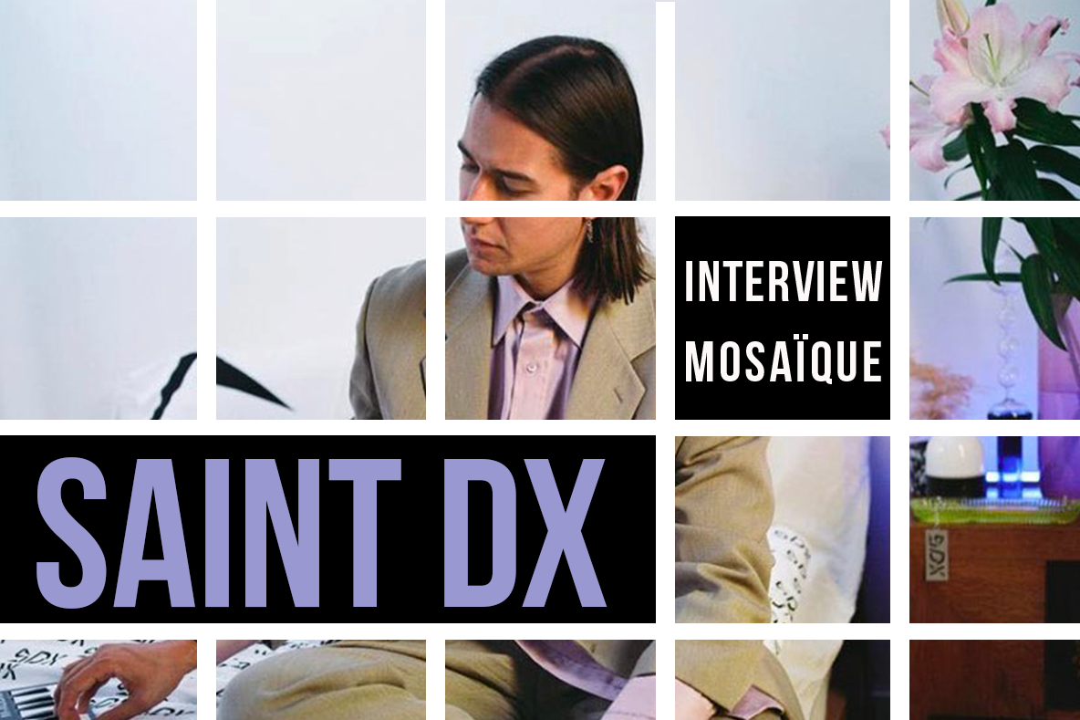Mosaïque #137 : Saint DX
