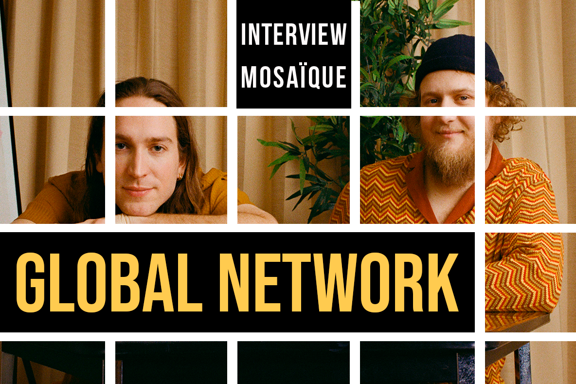 Mosaïque #148 : Global Network