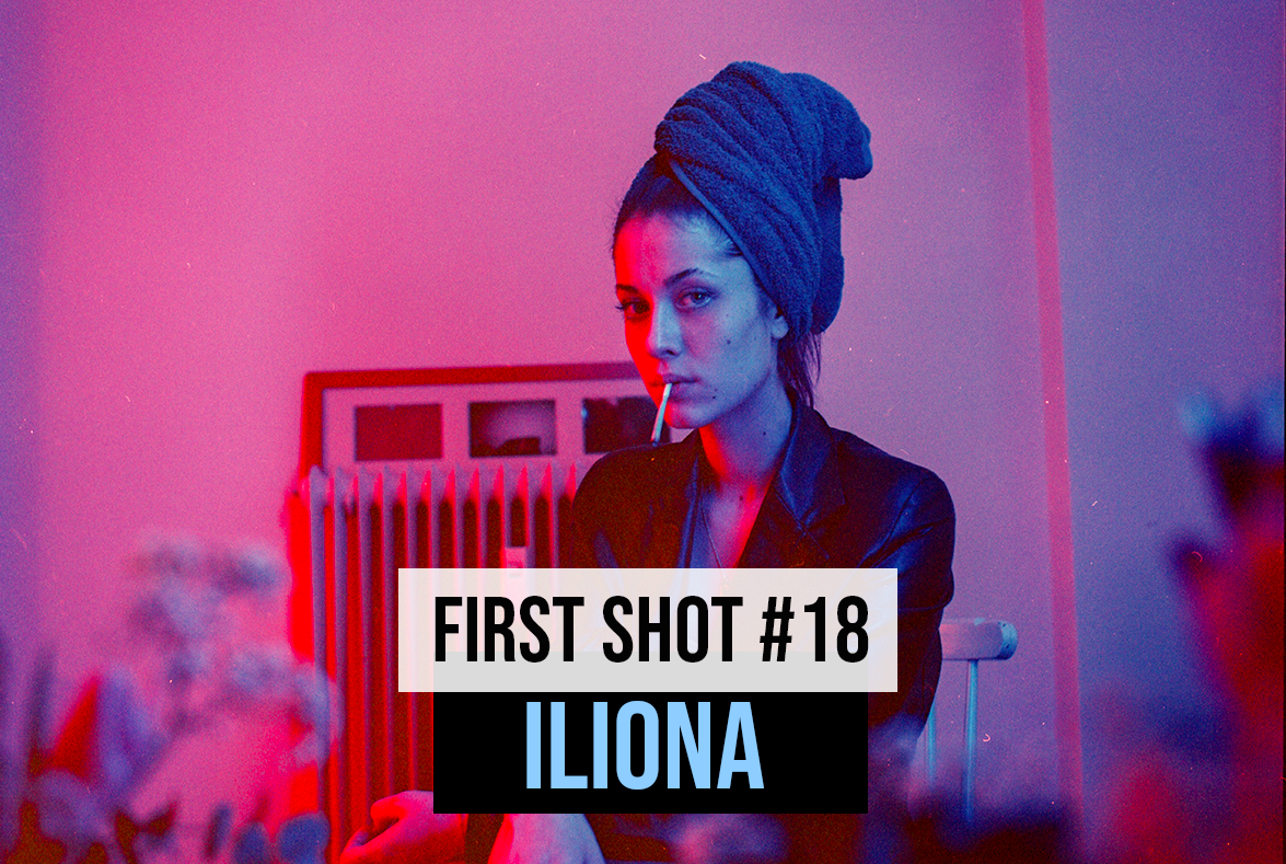 First Shot #18 : Iliona, entre fleur bleue et vague à l’âme