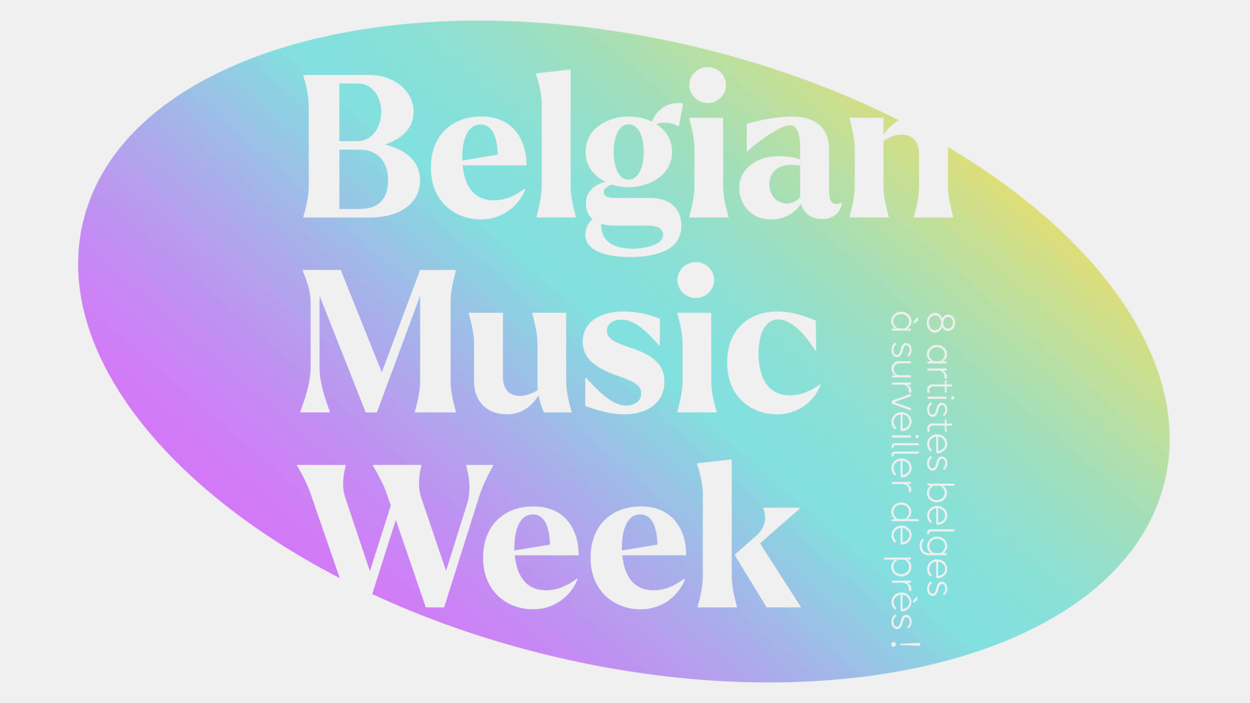 Belgian Music Week : 8 artistes belges à surveiller de près