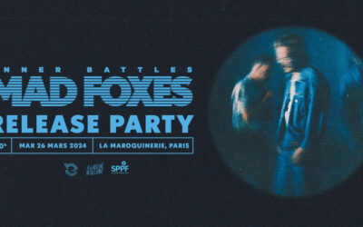 Mad Foxes / La Maroquinerie