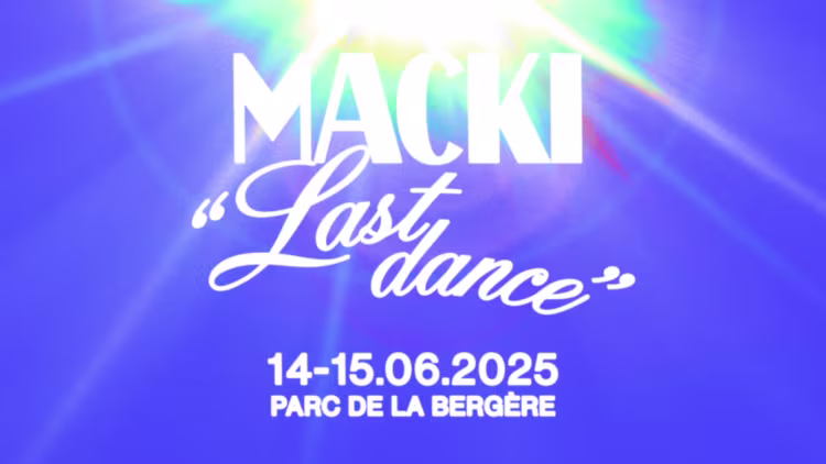 Macki Music Festival 2025 – Last Dance / Par de la Bergère